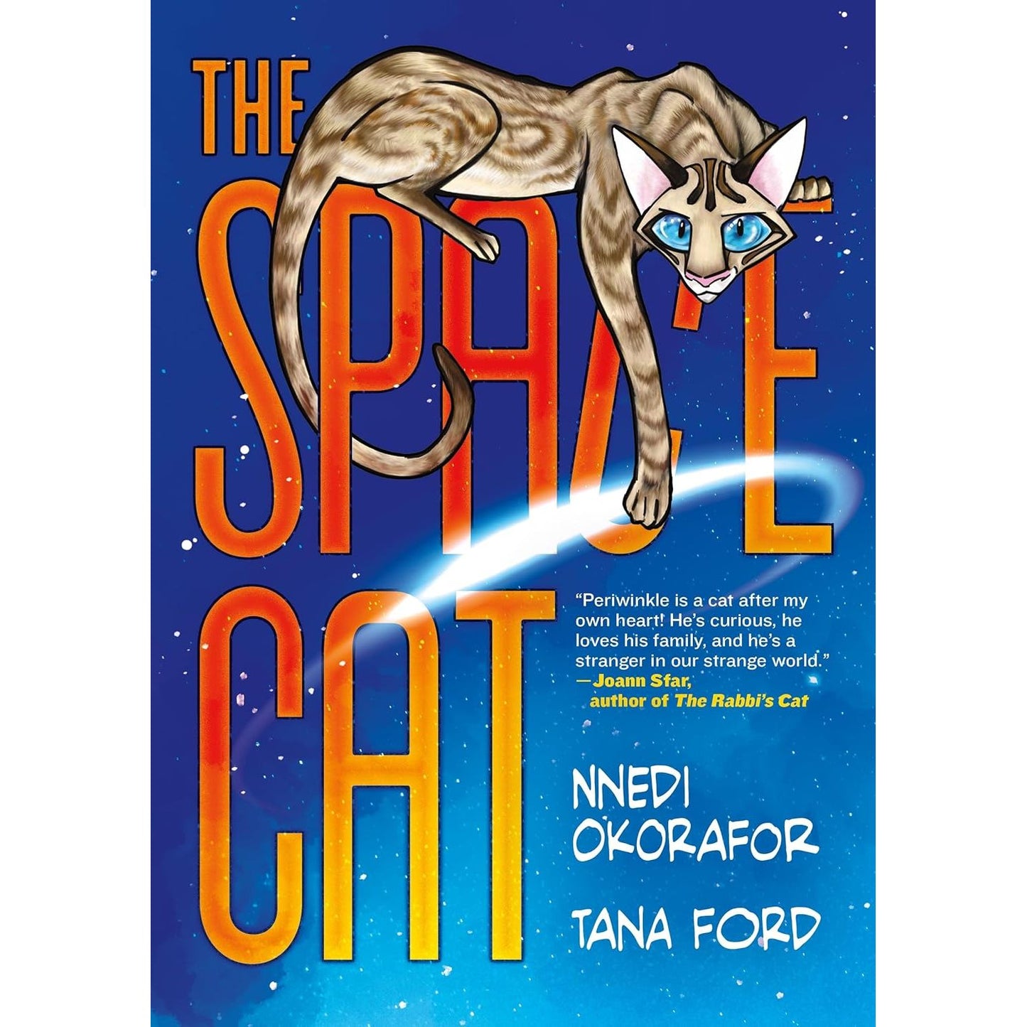 THE SPACE CAT: A GRAPHIC NOVEL BY NNEDI OKORAFOR AND TANA FORD
