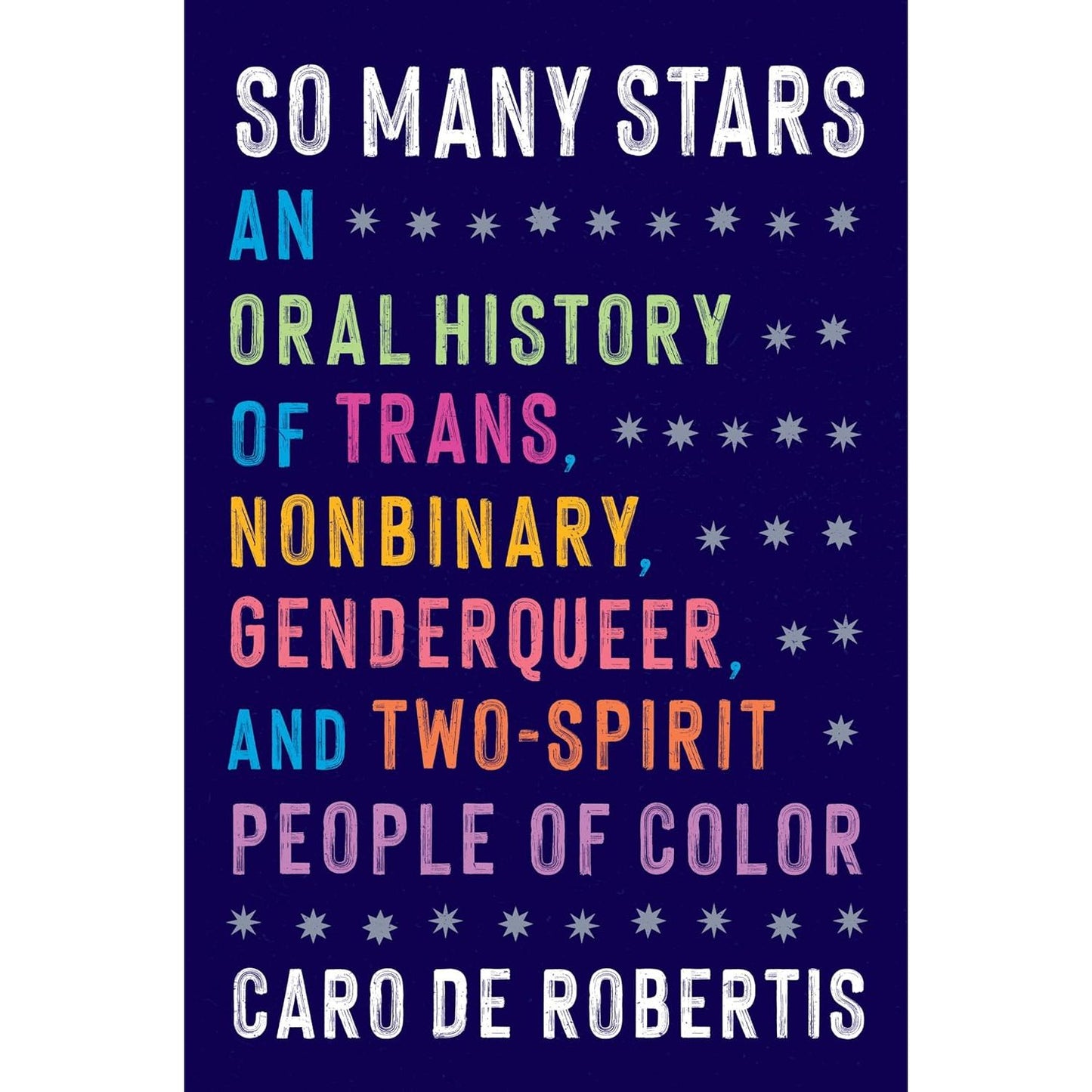 SO MANY STARS BY CARO DE ROBERTIS
