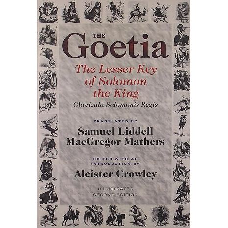 THE GOETIA: THE LESSER KEY OF SOLOMON THE KING