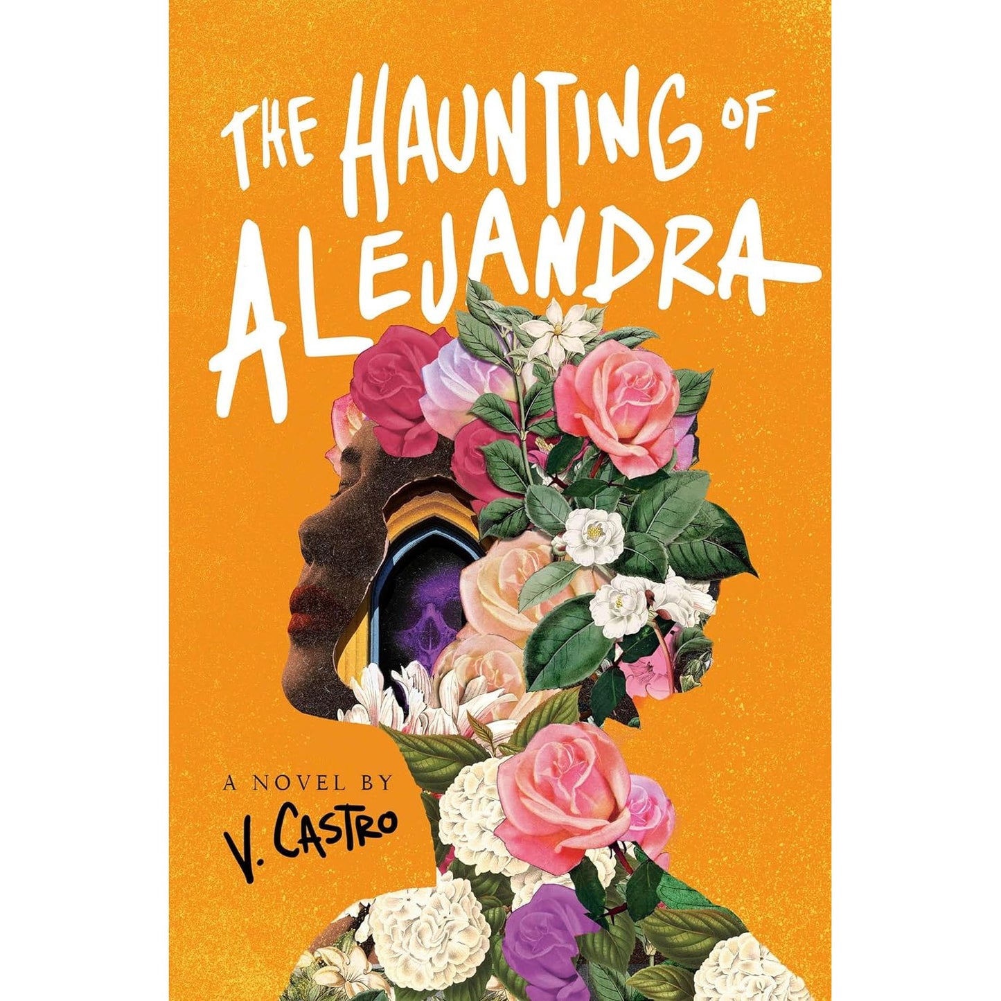 THE HAUNTING OF ALEJANDRA BY V. CASTRO