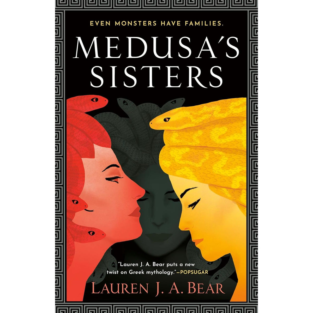 MEDUSA'S SISTERS BY LAUREN J.A BEAR