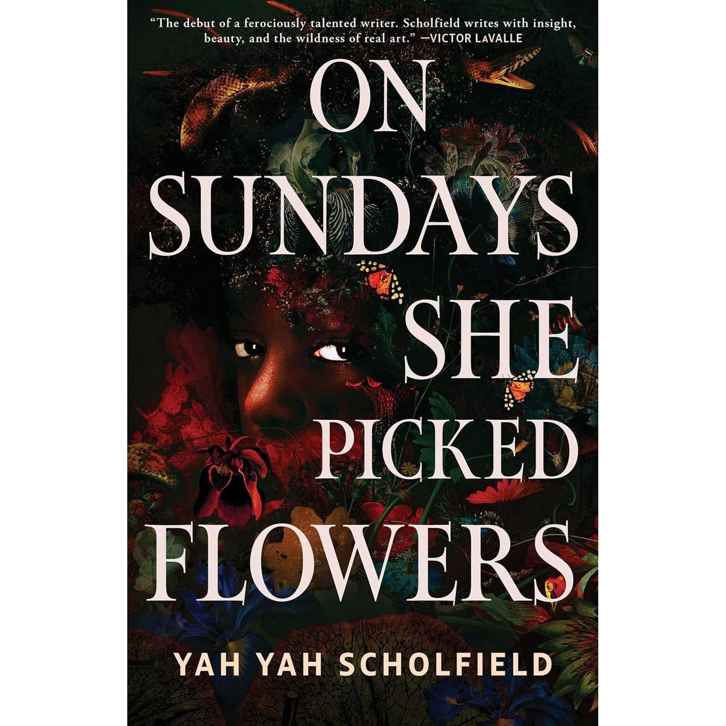 ON SUNDAYS SHE PICKED FLOWERS BY YAH YAH SCHOLFIELD