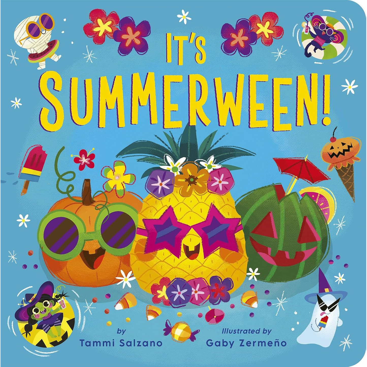 IT'S SUMMERWEEN! BY TAMMI SALZANO AND GABY ZERMENO