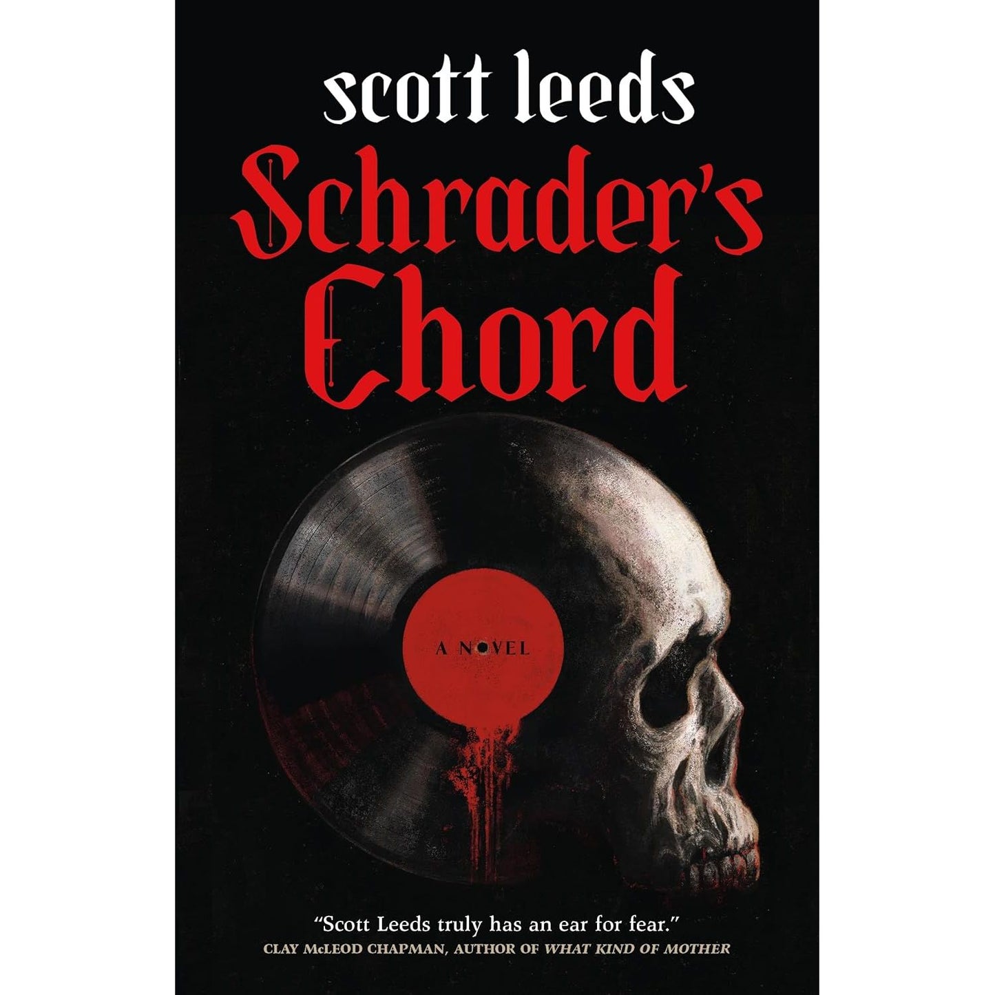SCHRADER'S CHORD BY SCOTT LEADS
