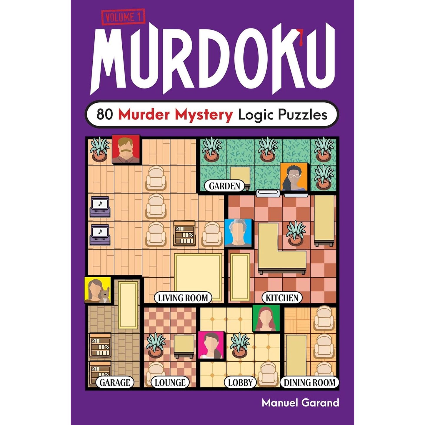 MURDOKU: 80 MURDER MYSTERY LOGIC PUZZLES BY MANUEL GARAND