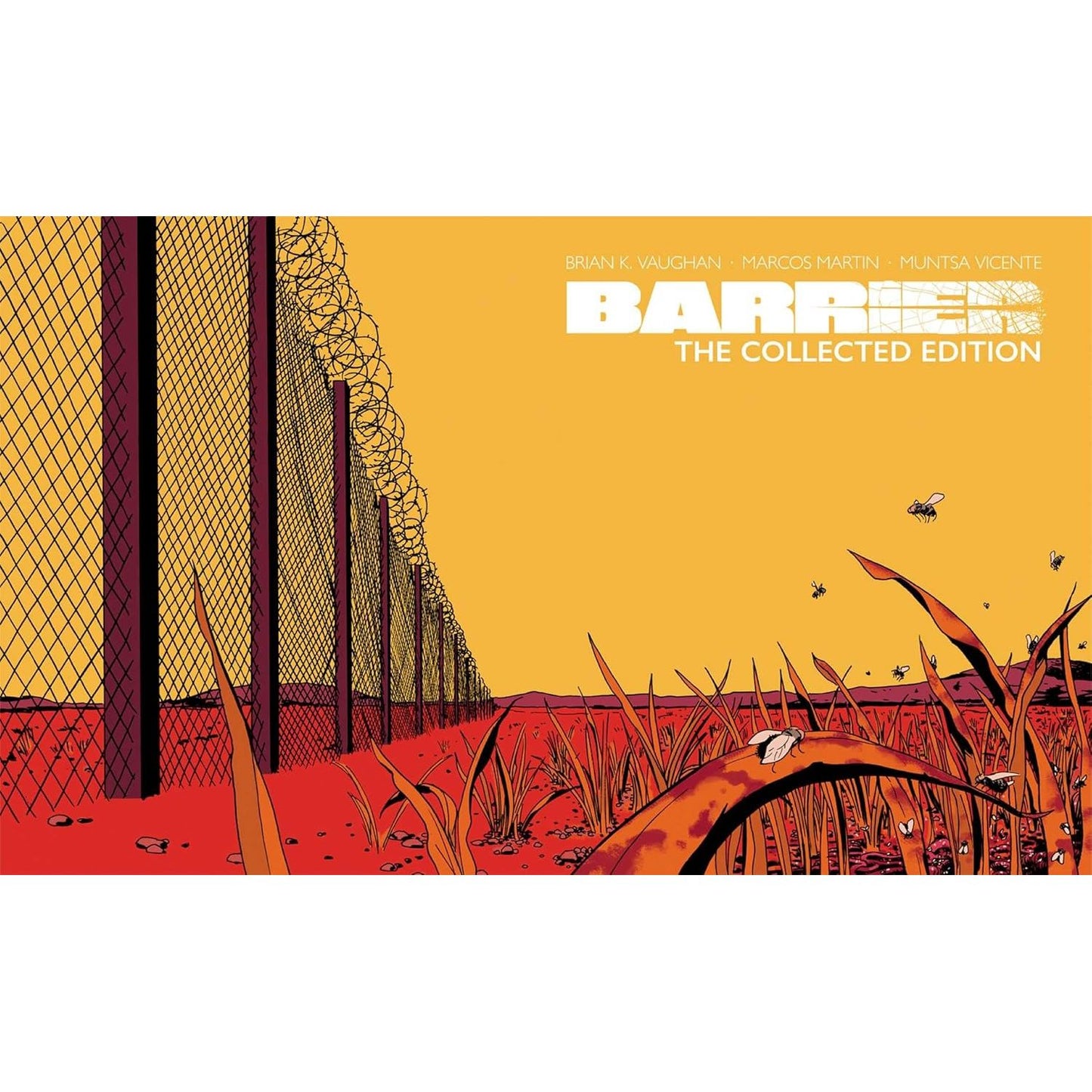 BARRIER: THE COLLECTED EDITION BY BRIAN K. VAUGHN