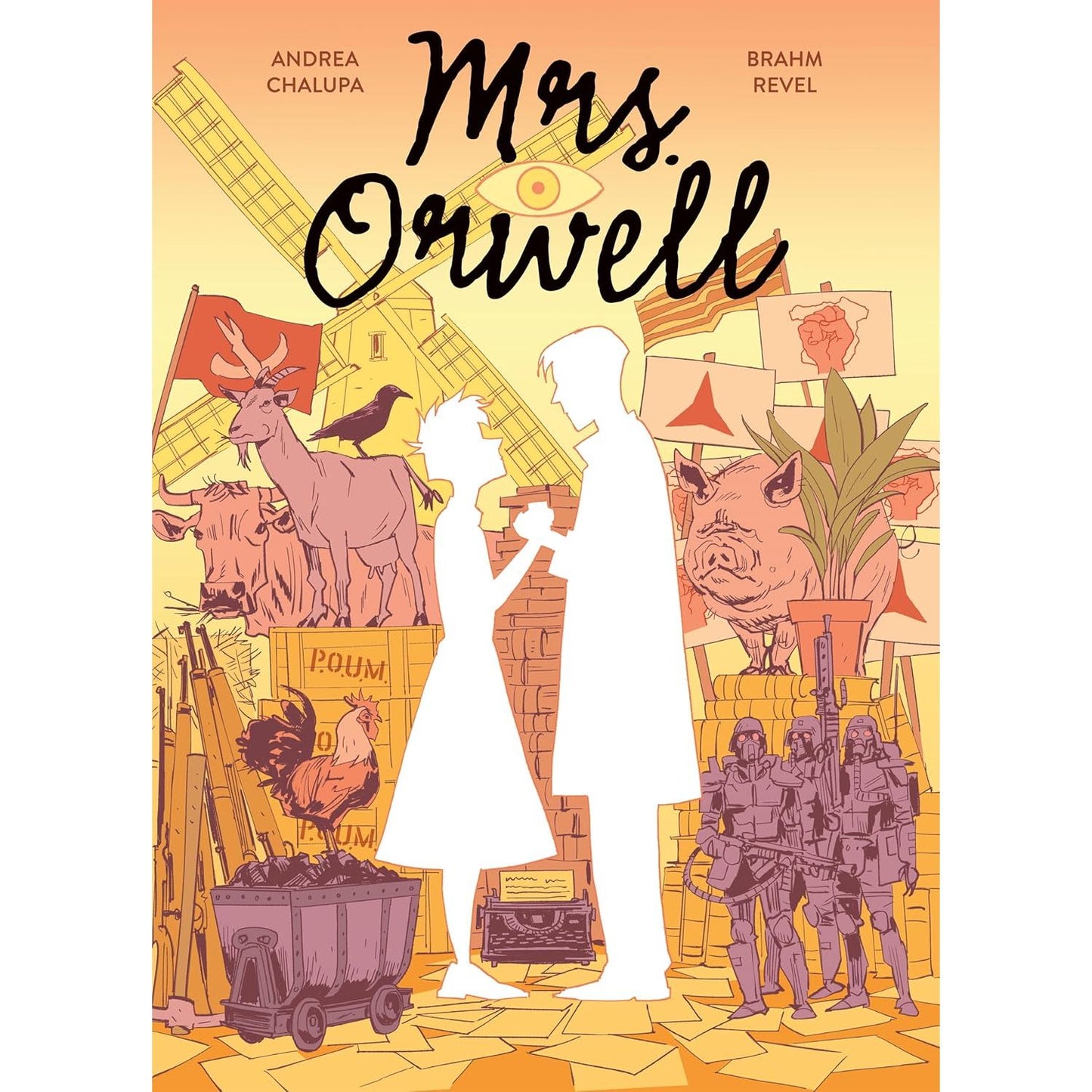 MRS. ORWELL BY ANDREA CHALUPA AND BRAHM REVEL