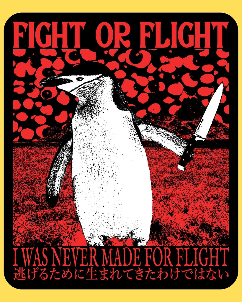 FIGHT OR FLIGHT STICKER