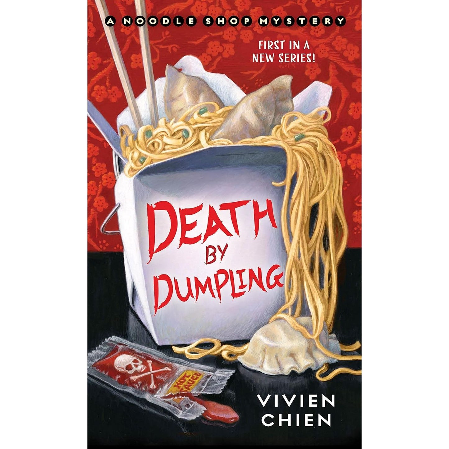 DEATH BY DUMPLING BY VIVIEN CHIEN