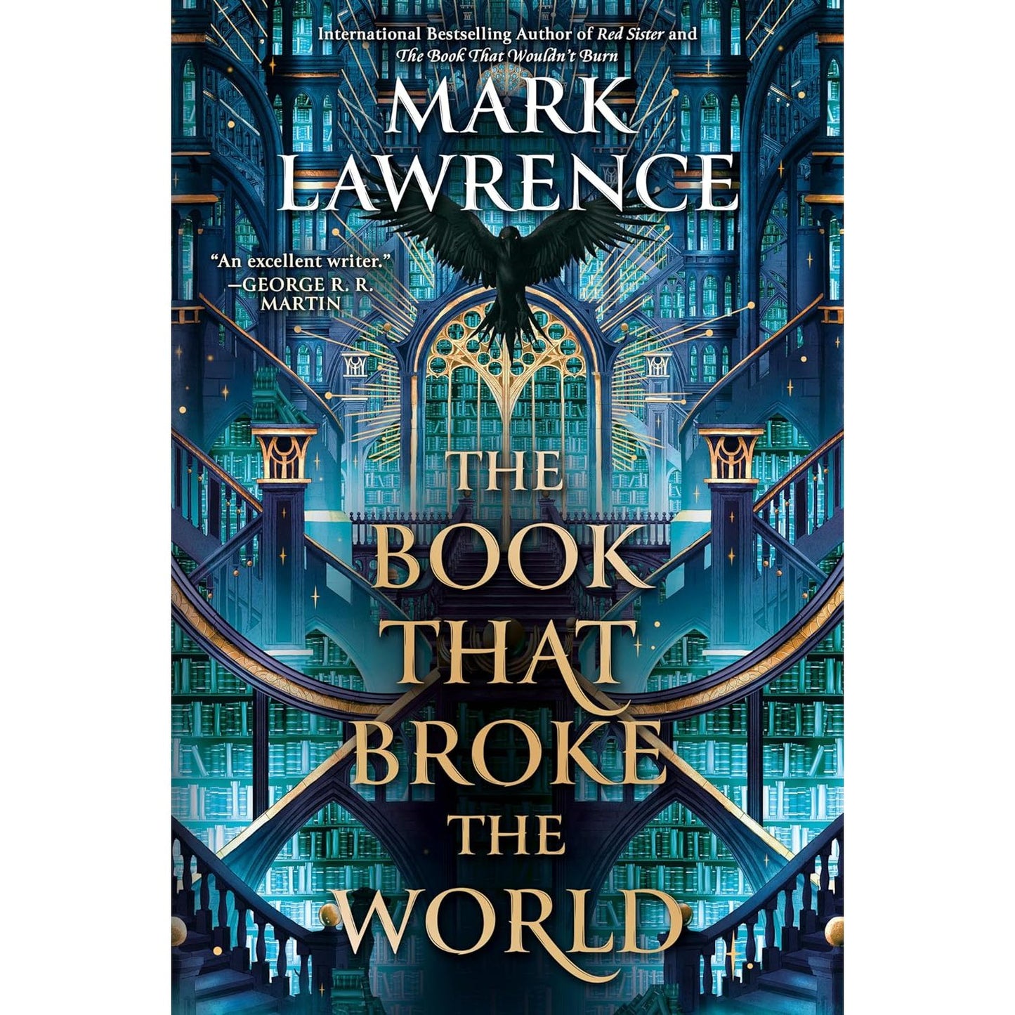 THE BOOK THAT BROKE THE WORLD BY MARK LAWRENCE