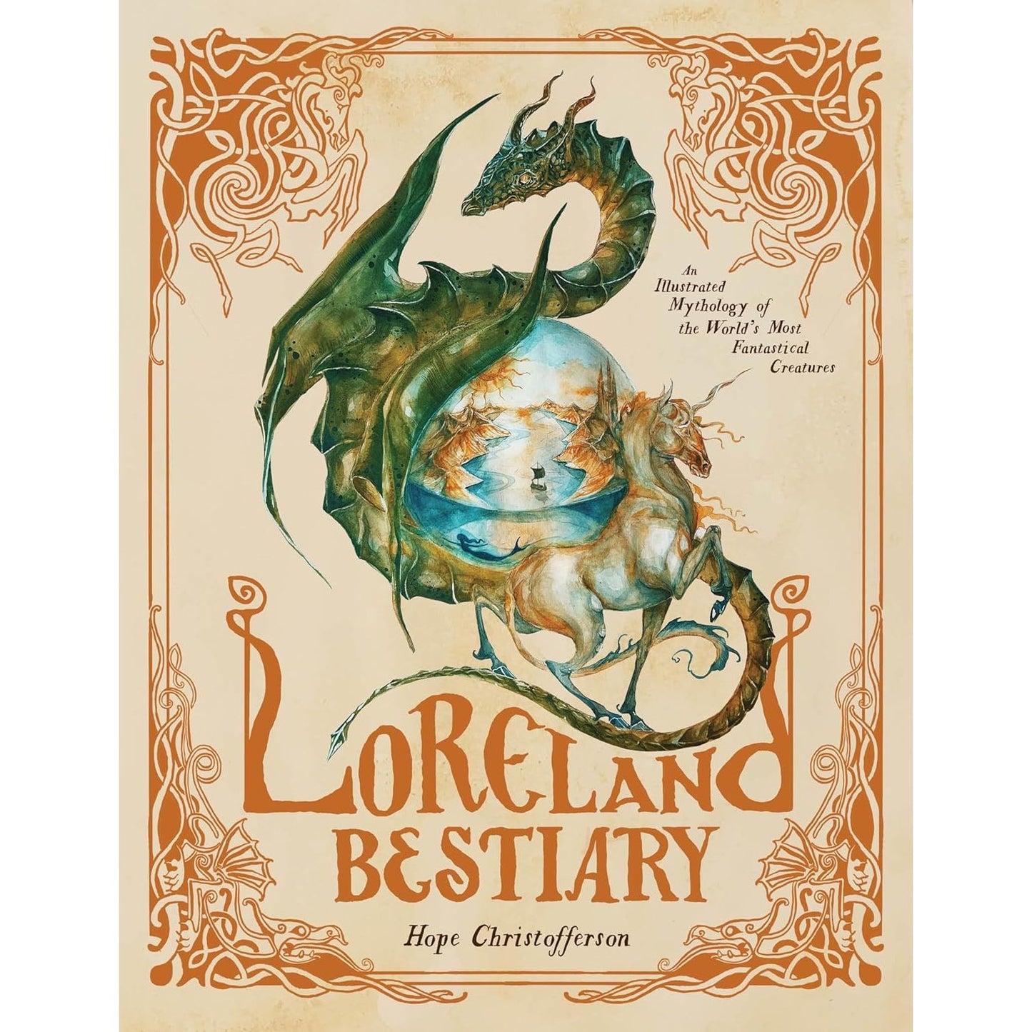 LORELAND BESTIARY BY HOPE CHRISTOFFERSON