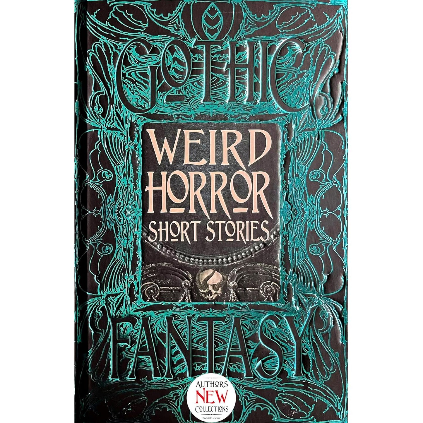 GOTHIC FANTASY: WEIRD HORROR SHORT STORIES