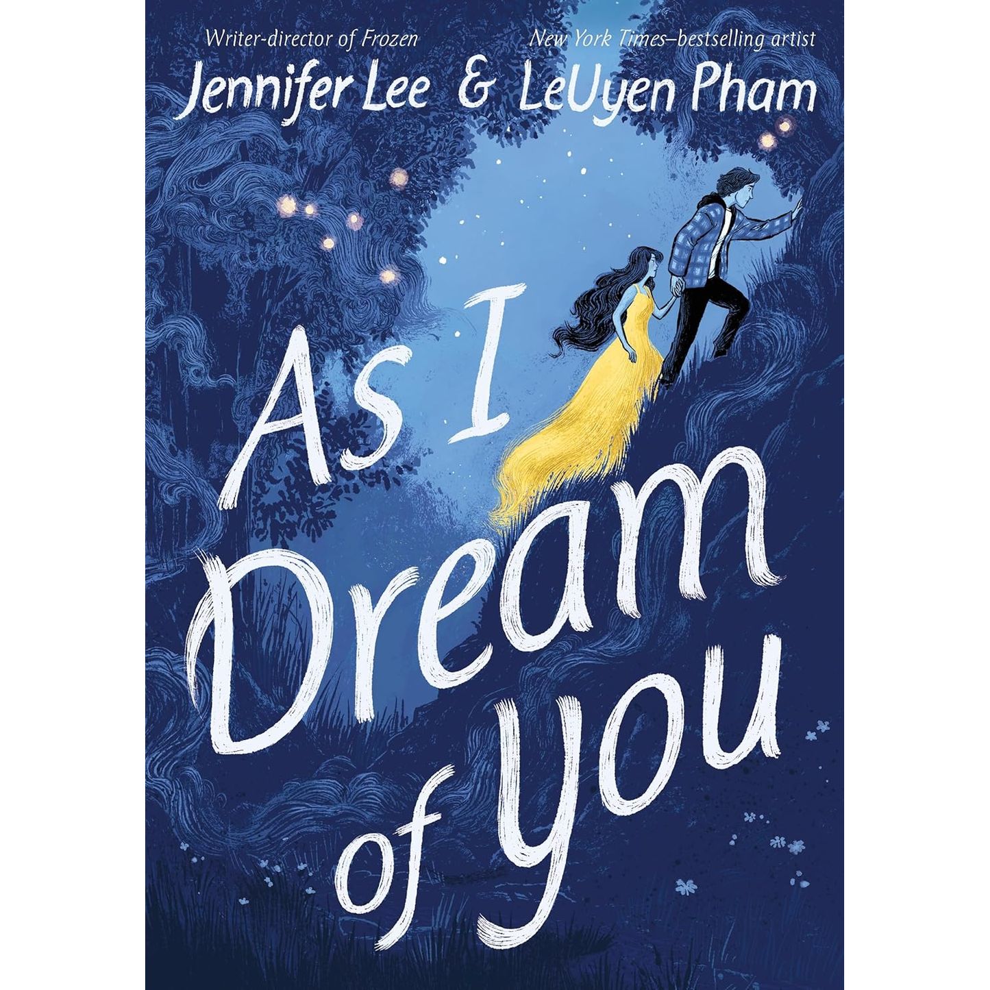 AS I DREAM OF YOU BY JENNIFER LEE AND LEUYEN PHAM