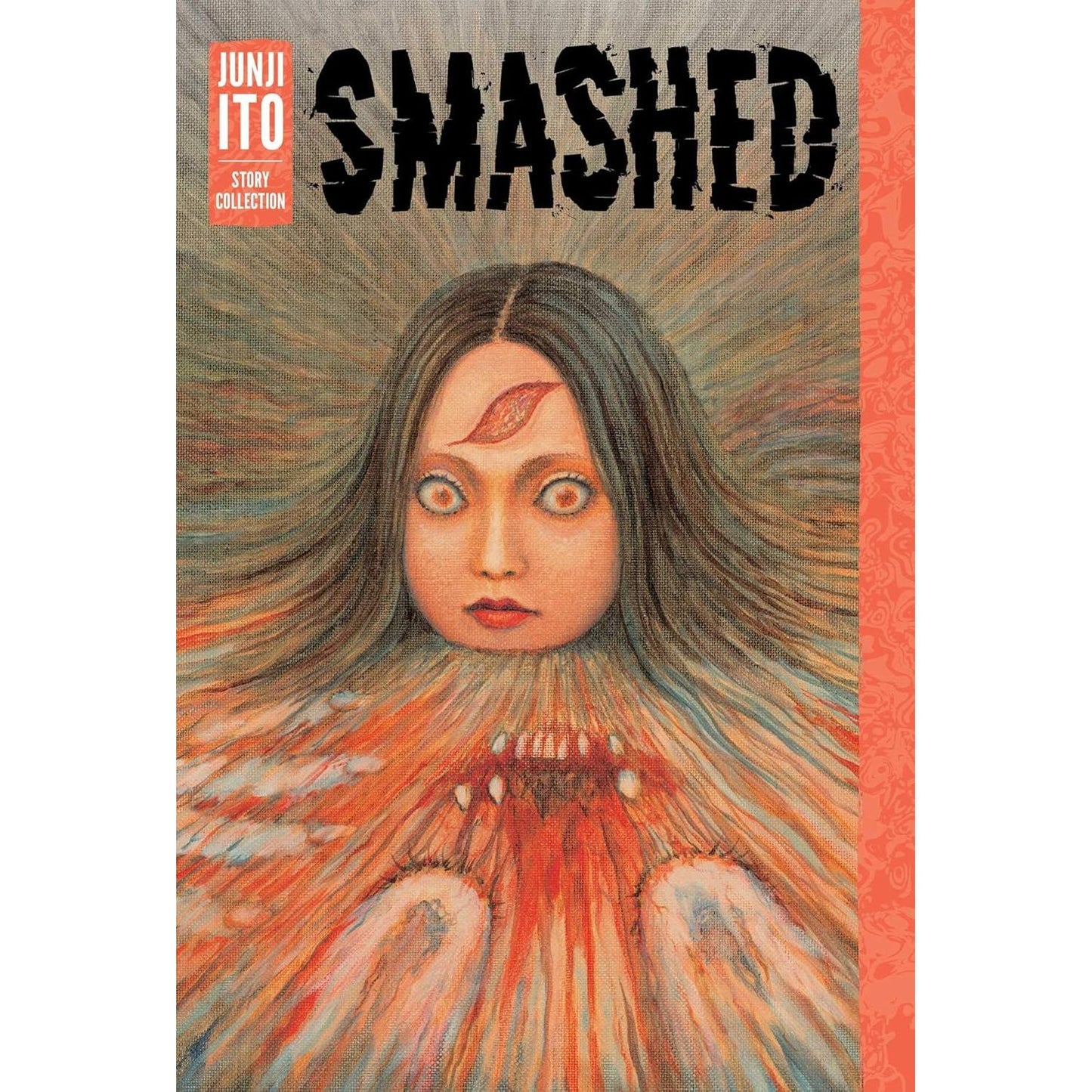 SMASHED: A JUNJI ITO STORY COLLECTION (HARDCOVER)