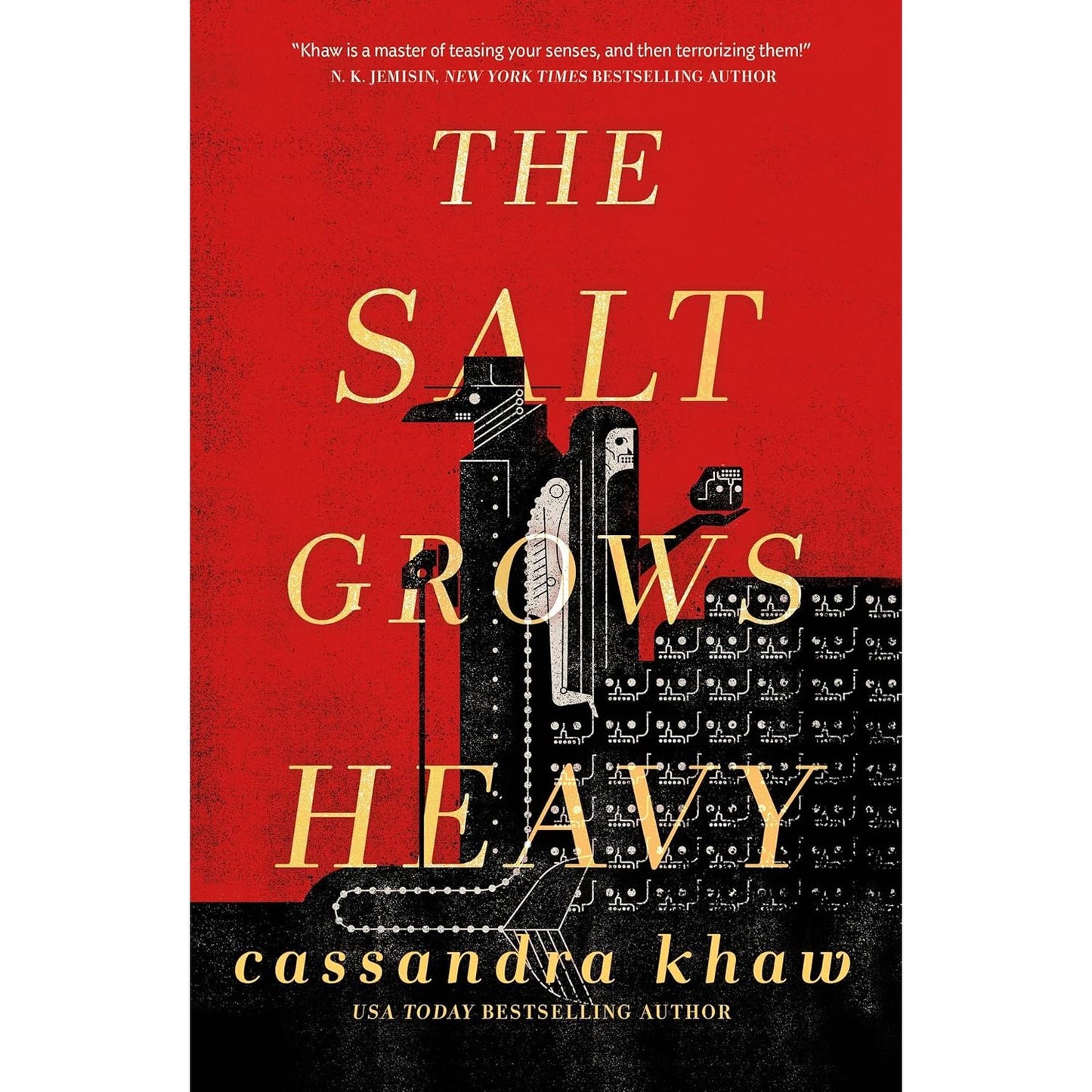 THE SALT GROWS HEAVY BY CASSNDRA SHAW