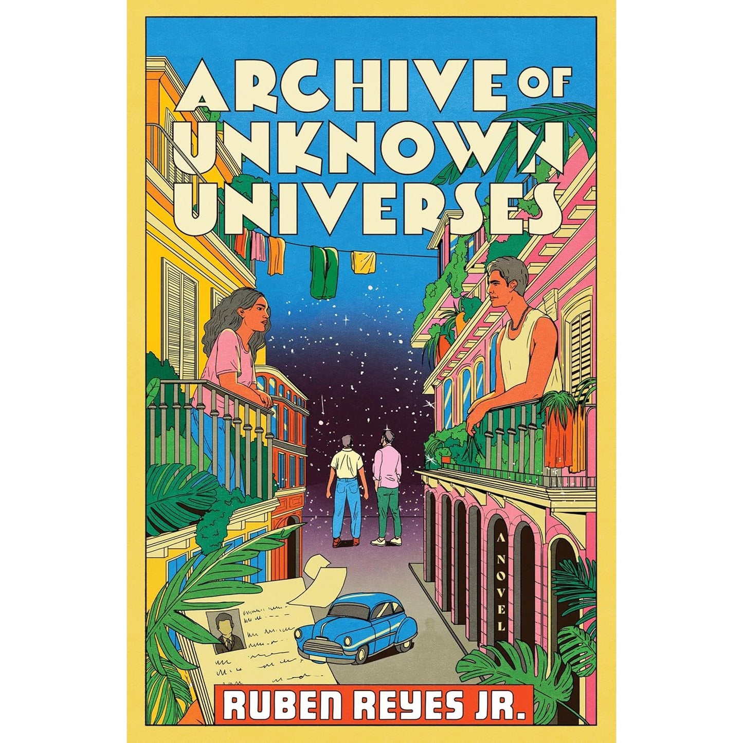 ARCHIVE OF UNKNOWN UNIVERSES BY RUBEN REYES JR.