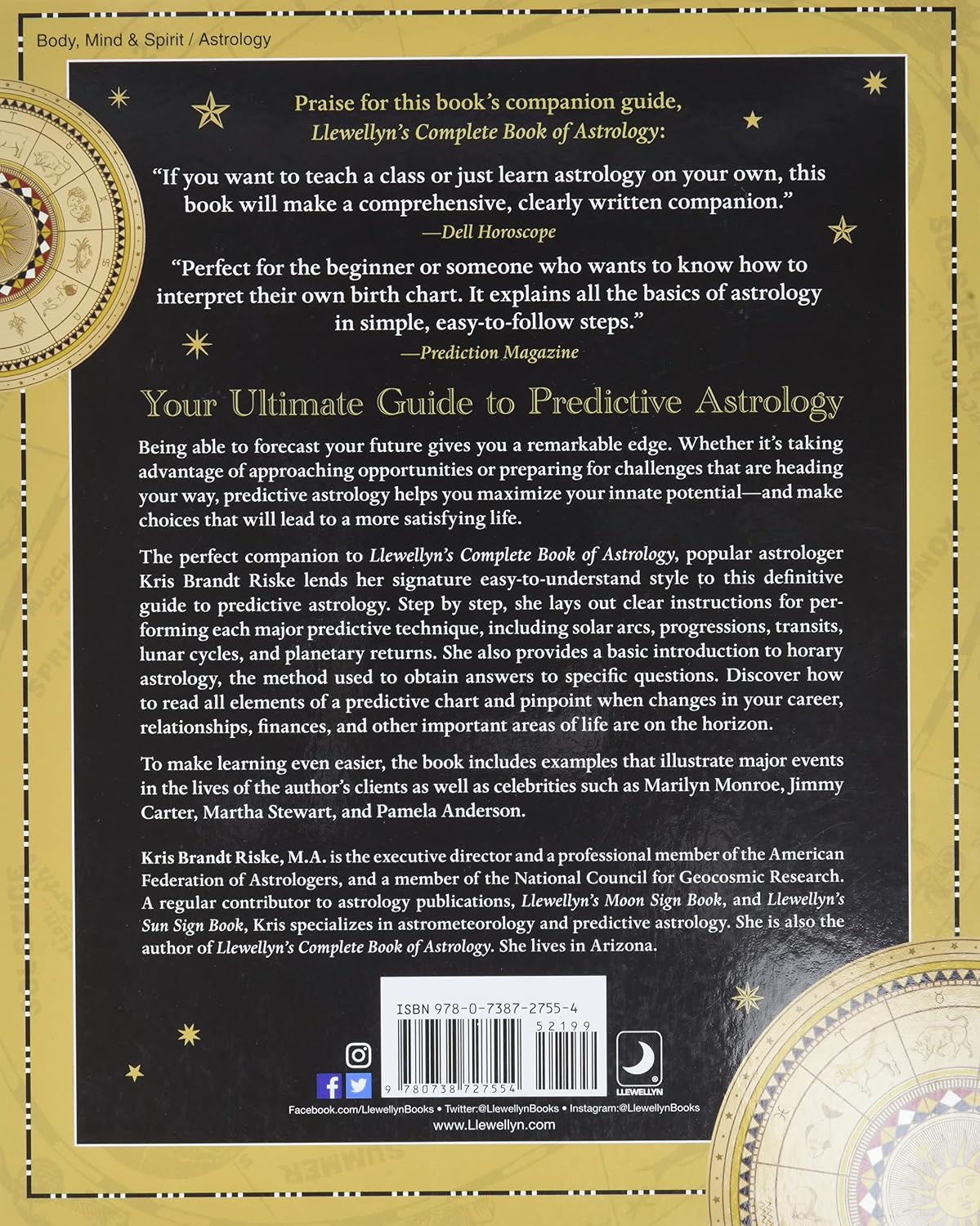 LLEWELLYN'S COMPLETE BOOK OF PREDICTIVE ASTROLOGY: THE EASY WAY TO PREDICT YOUR FUTURE BY KRIS BRANDT RISKE, M.A.