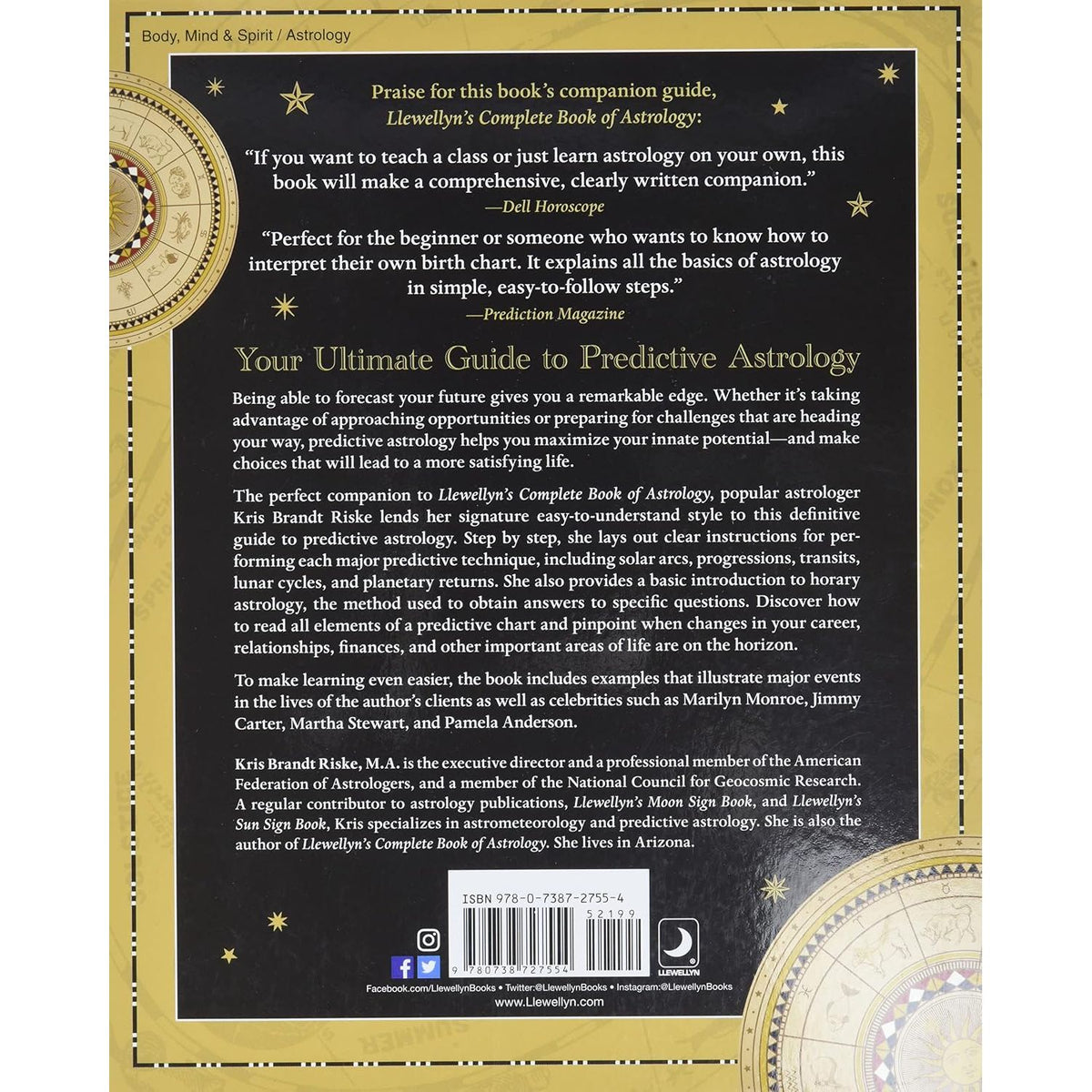 LLEWELLYN'S COMPLETE BOOK OF PREDICTIVE ASTROLOGY: THE EASY WAY TO PREDICT YOUR FUTURE BY KRIS BRANDT RISKE, M.A.