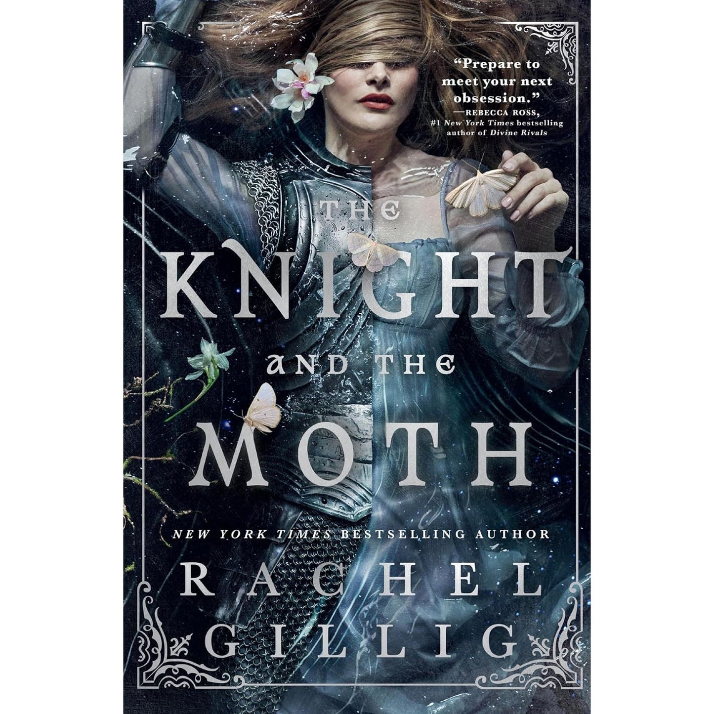 THE KNIGHT AND THE MOTH BY RACHEL GILLIG