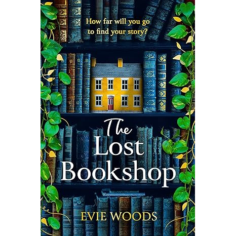 THE LOST BOOKSHOP BY EVIE WOODS