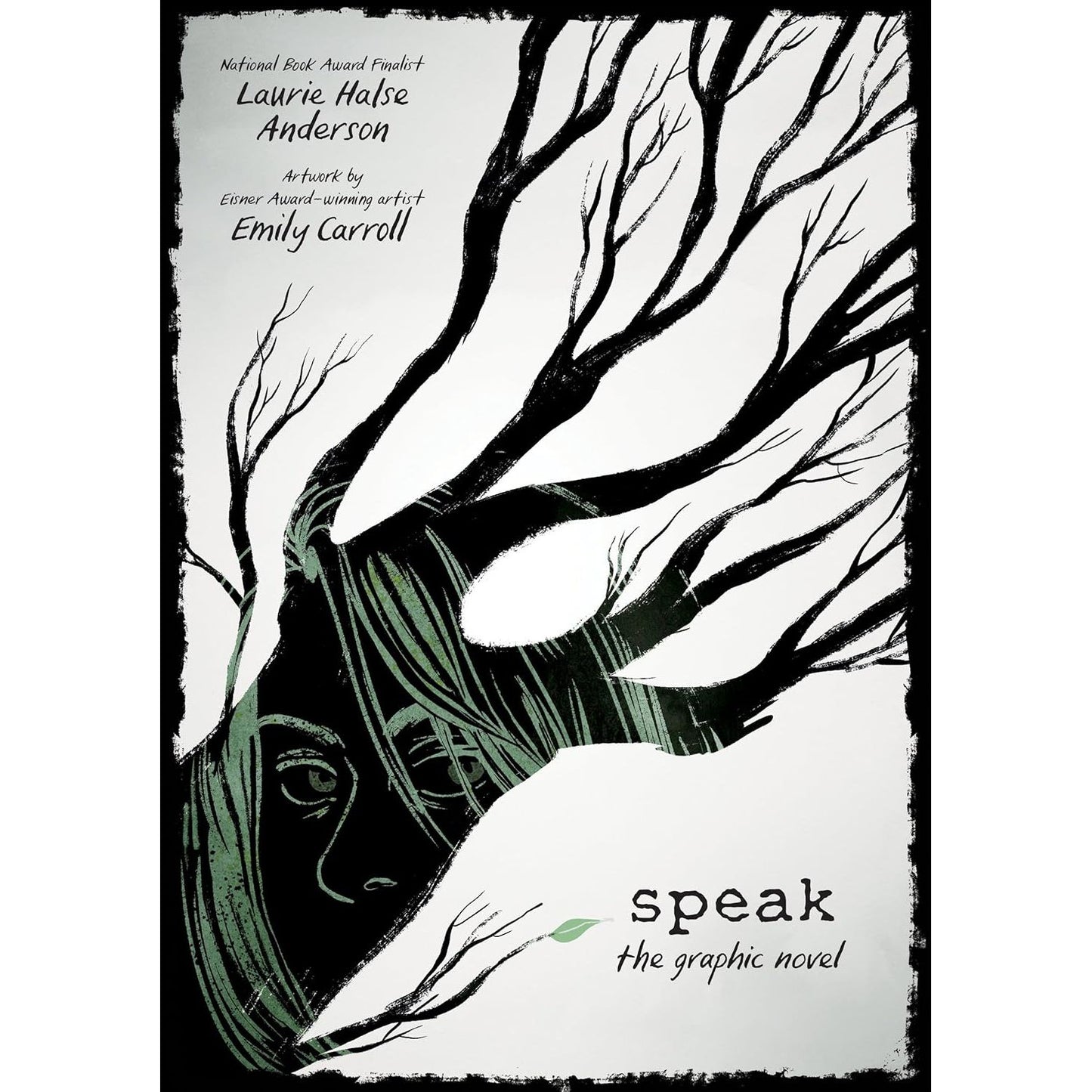 SPEAK THE GRAPHIC NOVEL BY LAURIE HALSE ANDERSON