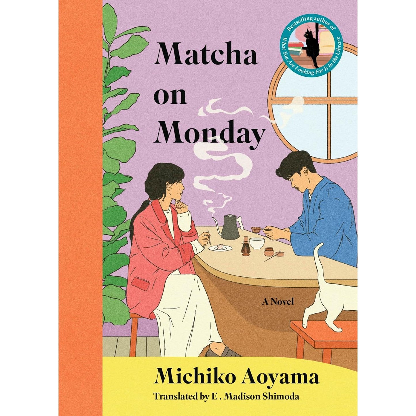 MATCHA ON MONDAY BY MICHIKO AOYAMA TRANSLATED BY E. MADISON SHIMODA