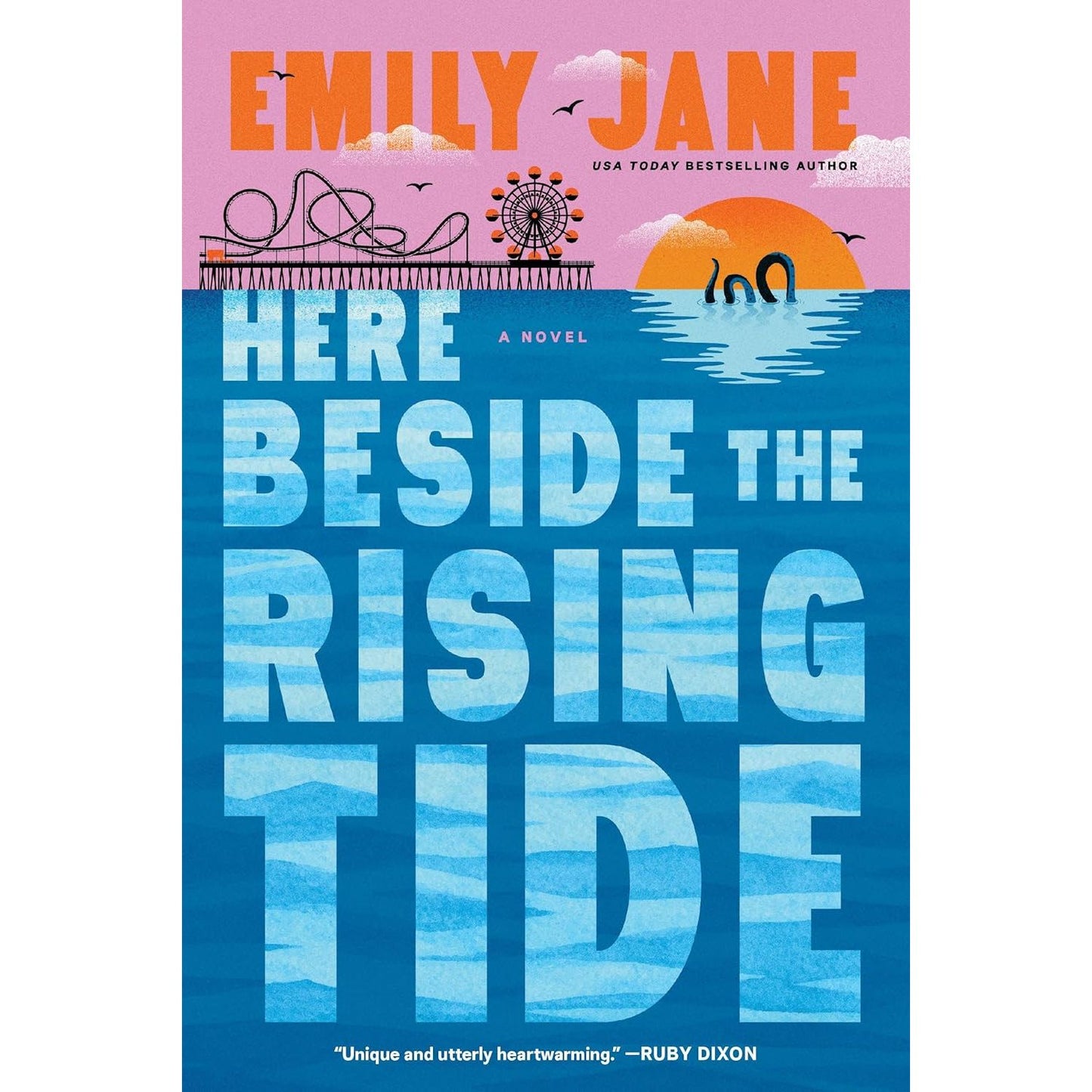 HERE BESIDE THE RISING TIDE BY EMILY JANE