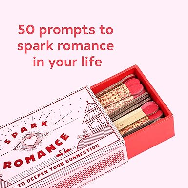 SPARK ROMANCE: 50 WAYS TO DEEPEN YOUR CONNECTION
