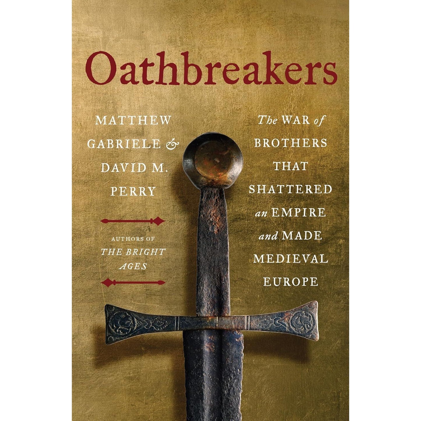 OATHBREAKERS BY MATTHEW GABRIELE AND DAVID M. PERRY
