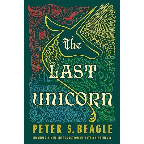 THE LAST UNICORN BY PETER S. BEAGLE