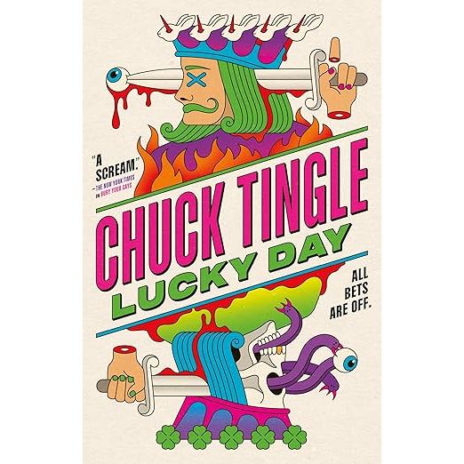 LUCKY DAY BY CHUCK TINGLE