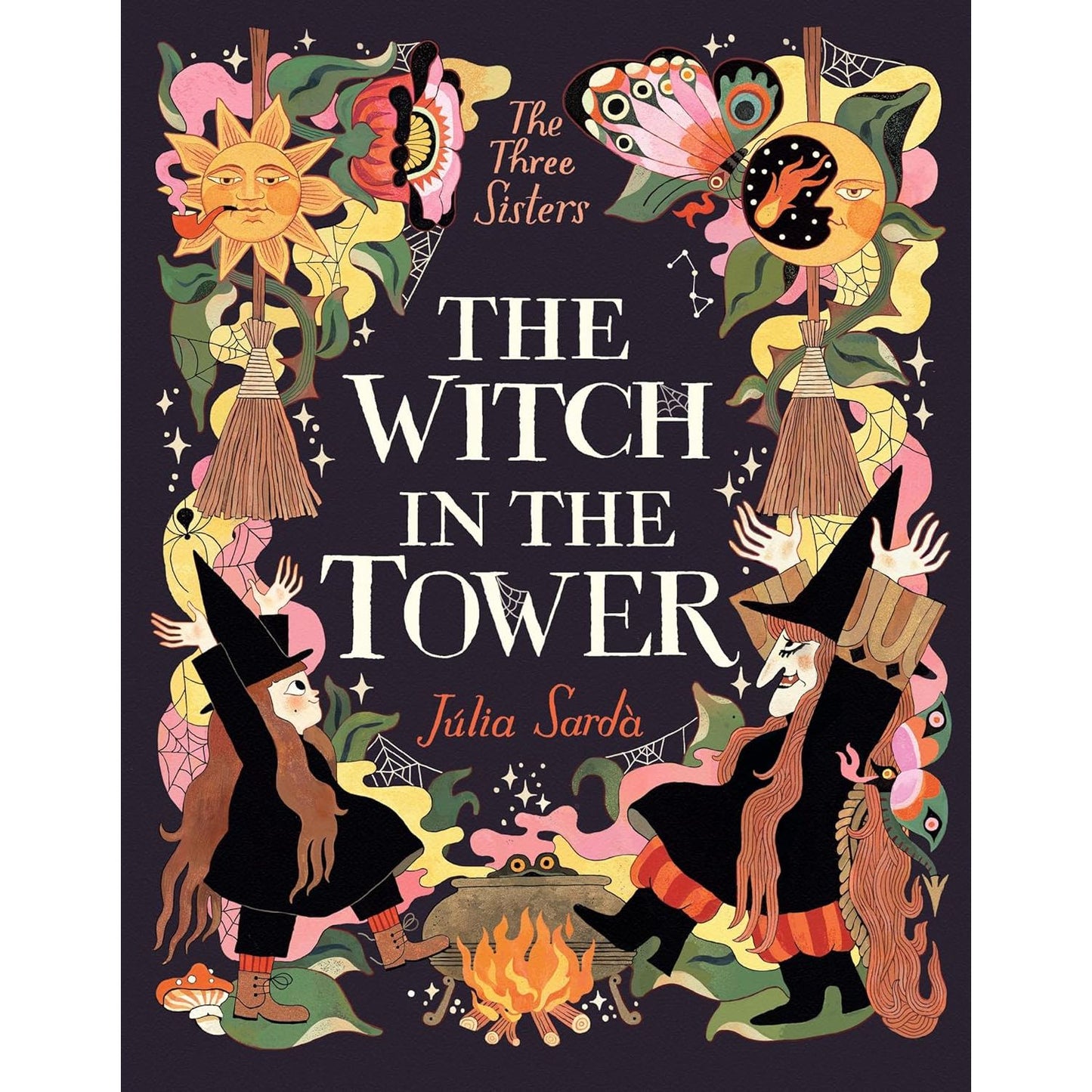 THE WITCH IN THE TOWER (THE THREE SISTERS) BY JÚLIA SARDÀ