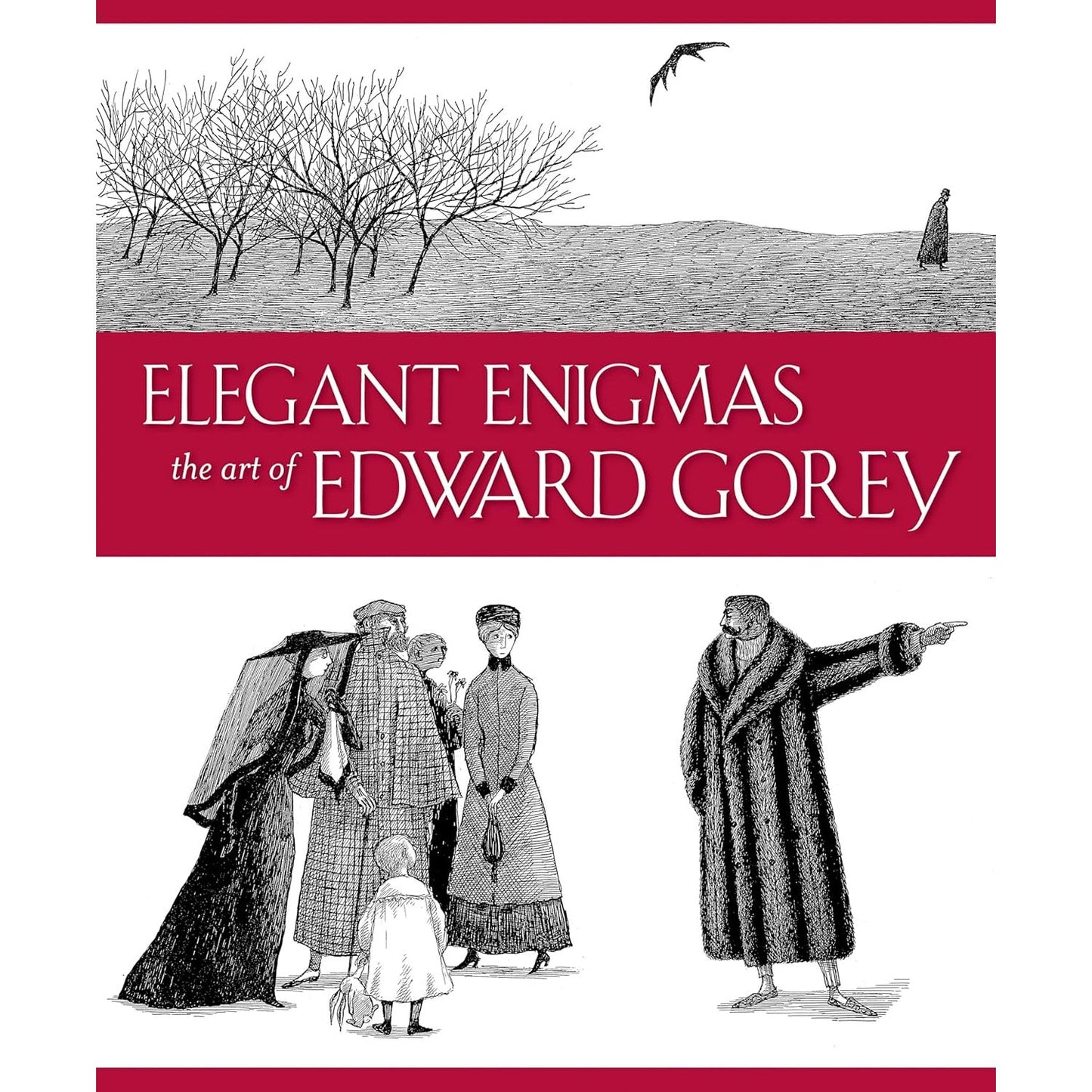 ELEGANT ENIGMAS: THE ART OF EDWARD GOREY