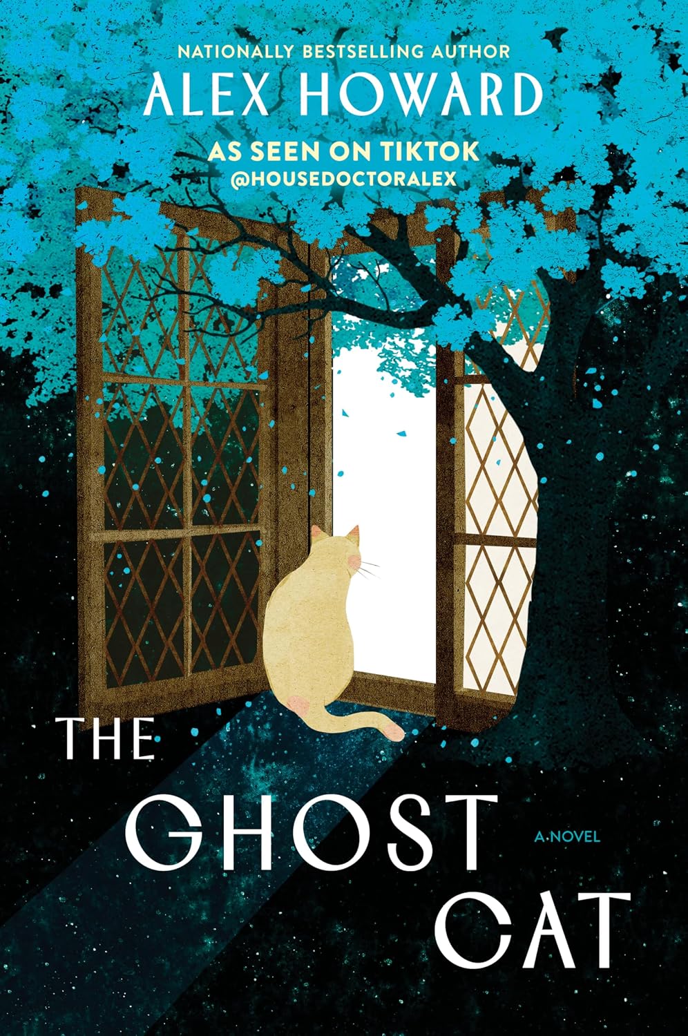 THE GHOST CAT: A NOVEL BY ALEX HOWARD