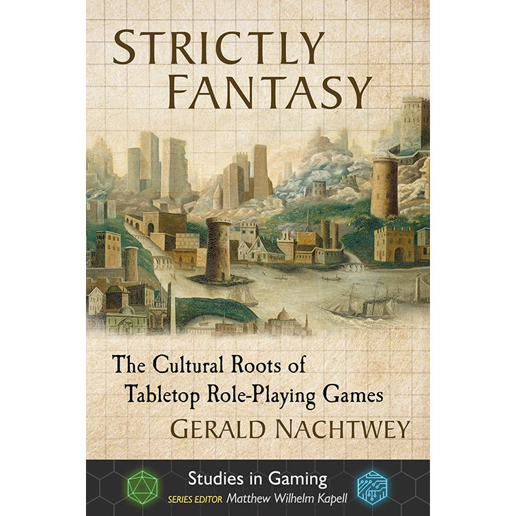 STRICTLY FANTASY BY GERALD NACHTWEY