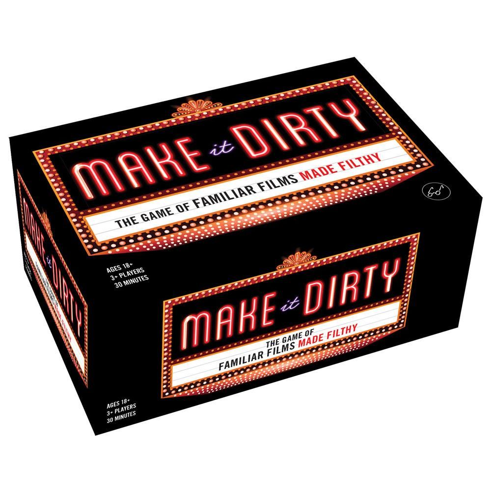 MAKE IT DIRTY-THE GAME OF FAMILIAR FILMS MADE FILTHY