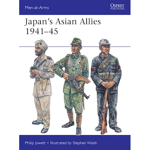JAPAN'S ASIAN ALLIES 1941-45