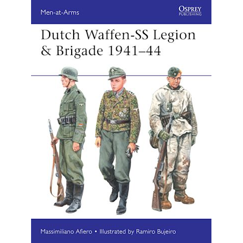 DUTCH WAFFEN-SS LEGION & BRIGADE 1941-44