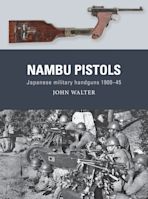NAMBU PISTOLS 1900-45