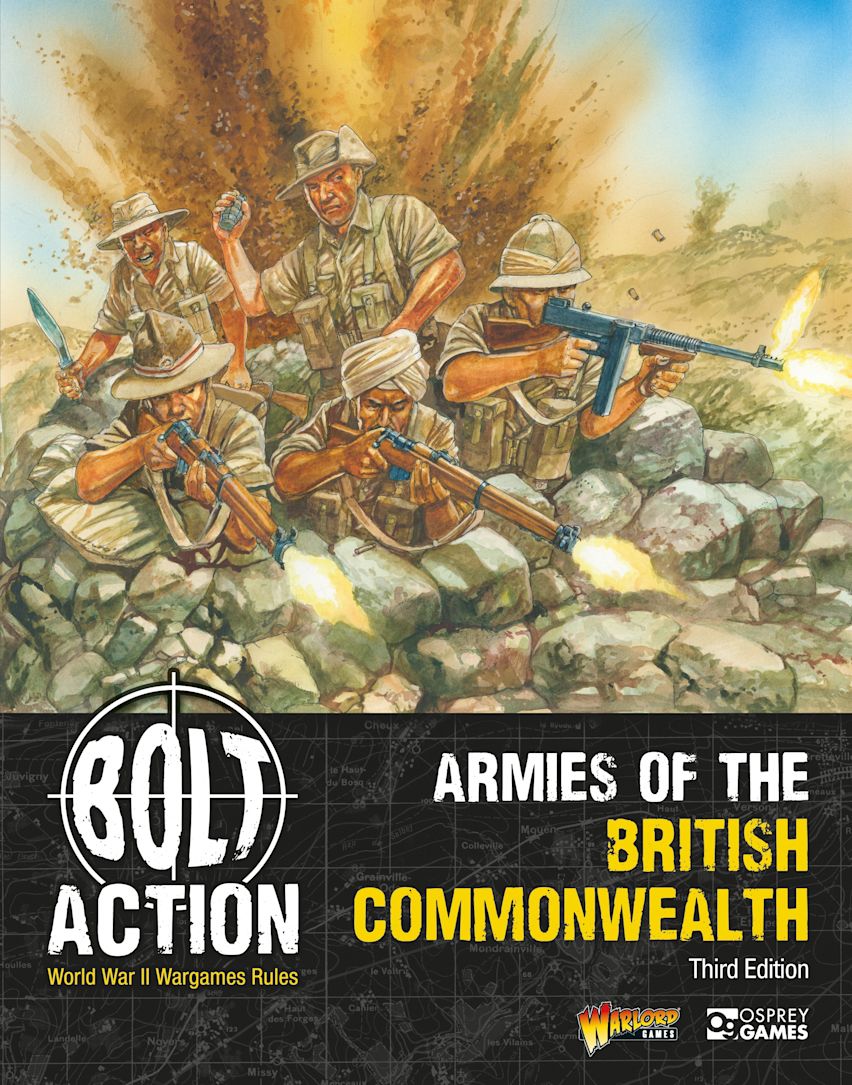 BOLT ACTION ARMIES OF THE BRITISH COMMONWEALTH