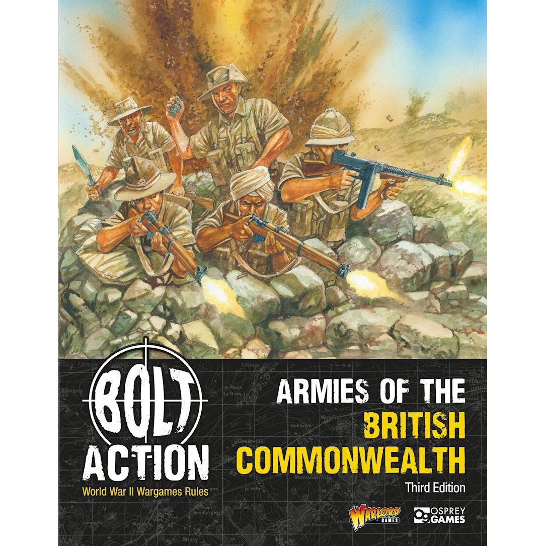 BOLT ACTION ARMIES OF THE BRITISH COMMONWEALTH