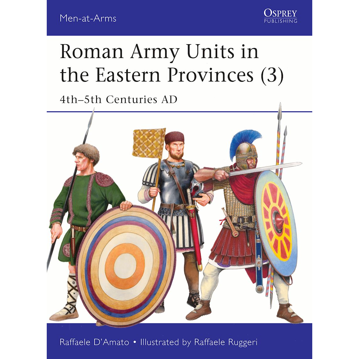 ROMAN ARMY IN THE EASTERN PROVINCES (3)