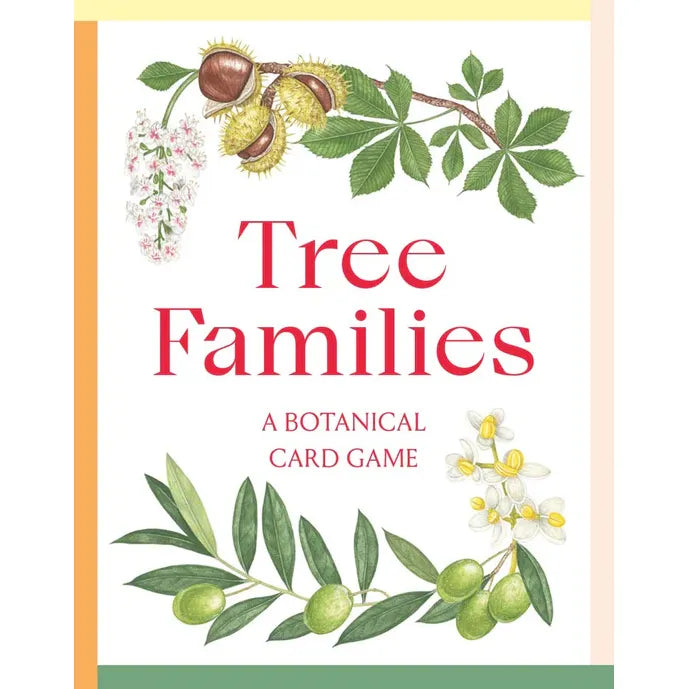 TREE FAMILIES: A BOTANICAL CARD GAME