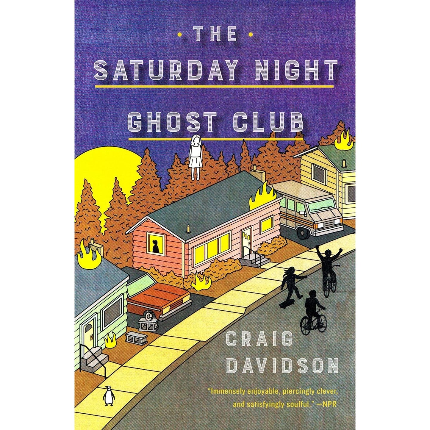 THE SATURDAY NIGHT GHOST CLUB BY CRAIG DAVIDSON