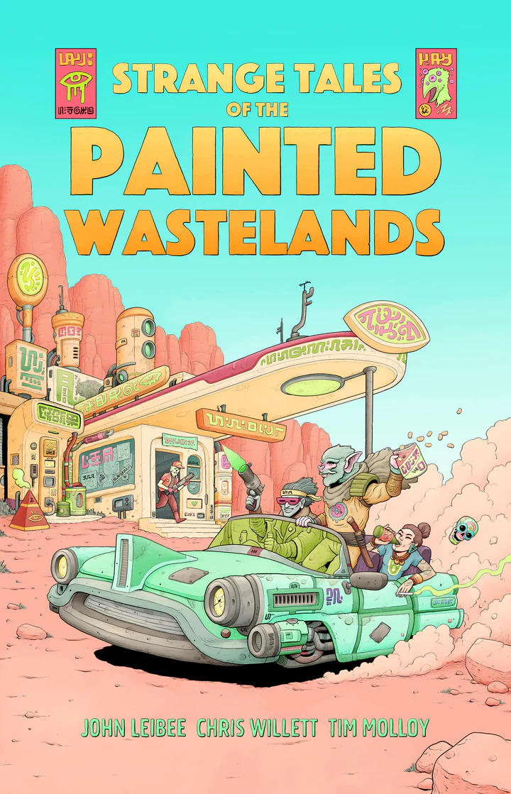 STRANGE TALES OF THE PAINTED WASTELANDS
