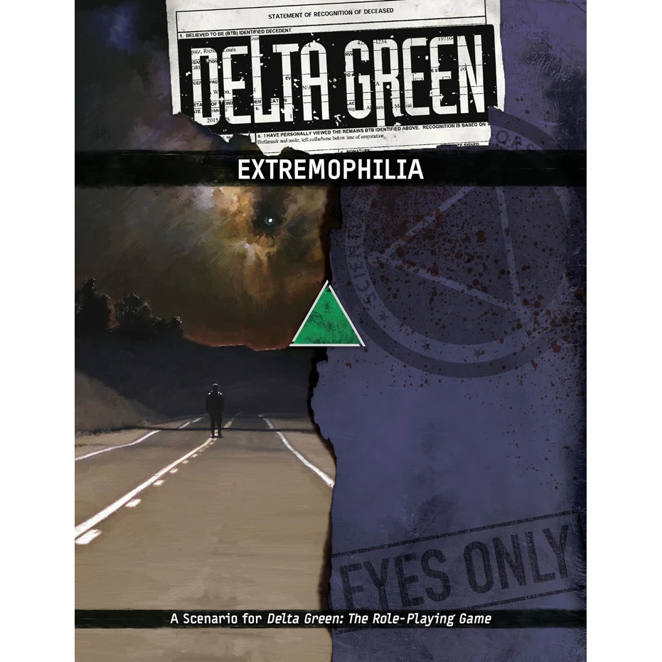 DELTA GREEN EXTREMOPHILIA