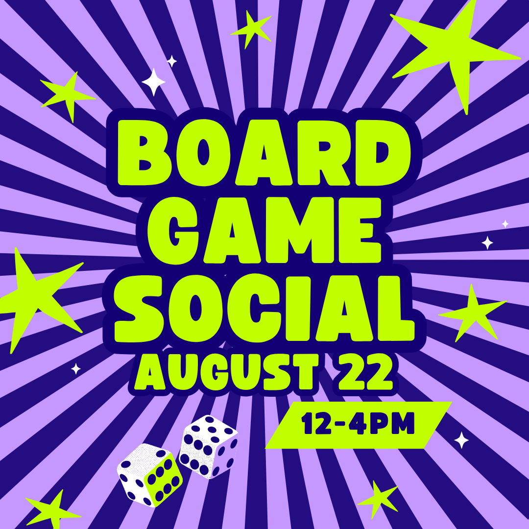 BOARD GAME SOCIAL 08/22/26