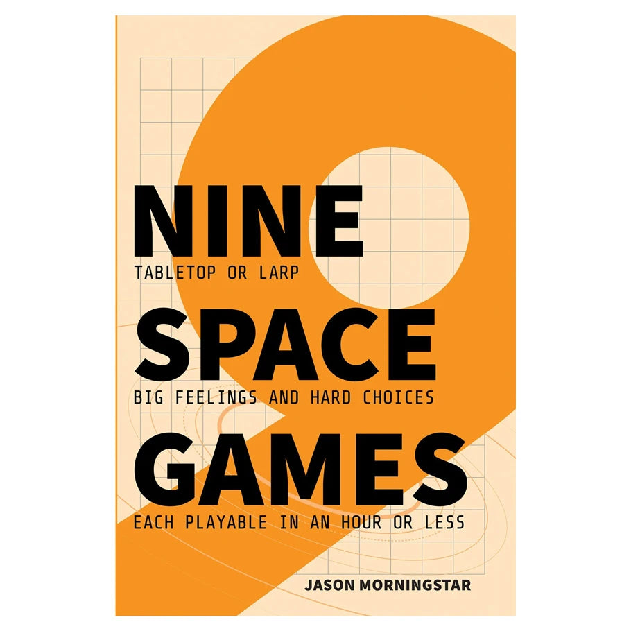NINE SPACE GAMES BY JASON MORNINGSTAR