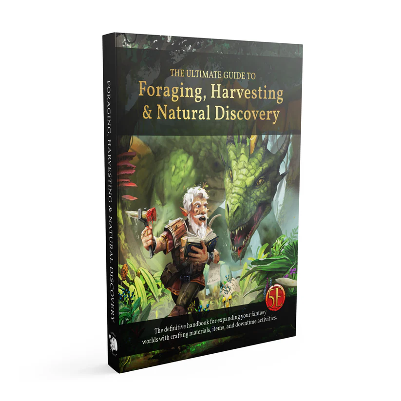 ULTIMATE GUIDE TO FORAGING, HARVESTING, AND NATURAL DISCOVERY