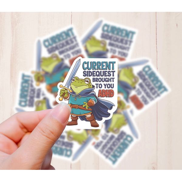 CURRENT SIDEQUEST BROUGHT TO YOU BY ADHD VINYL STICKER